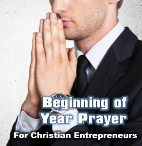 beginning of year prayer for business